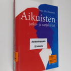 Ulla (Toim) Mononen : Aikuisten jatko- ja sarjakirjat - pikkukuva 1