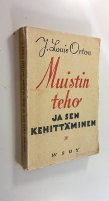 J. Louis Orton : Muistin teho ja sen kehittäminen