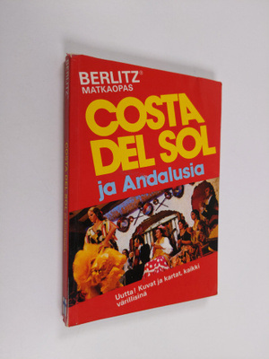 by the staff of Editions Berlitz : Costa del Sol ja Andal...