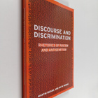 Martin Reisigl : Discourse and discrimination : rhetorics... - pikkukuva 1