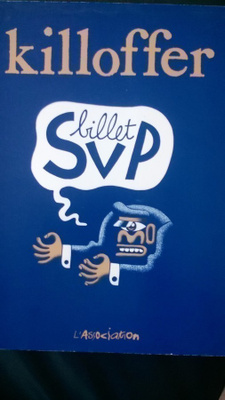 ranskankielinen sarjakuva-albumi killoffer billet svp