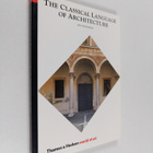 John Summerson : The classical language of architecture - pikkukuva 1