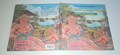 Souvvettaan ja huovataan : Hörölän väen mökkikirja