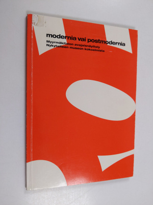 Modernia vai postmodernia : Myyrmäkitalon avajaisnäyttely...