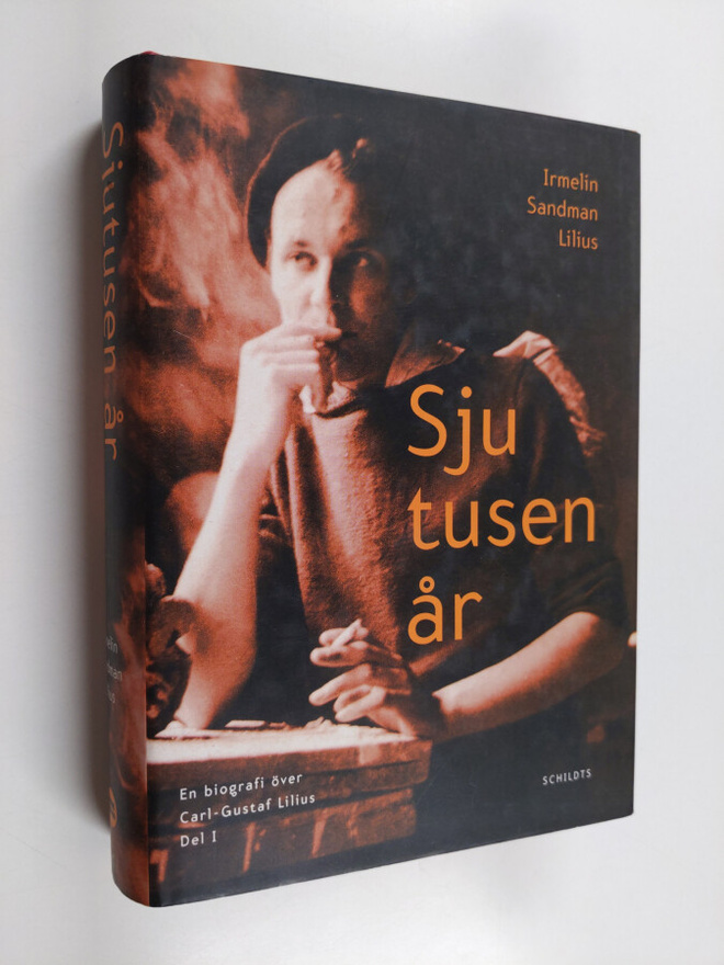 Irmelin Sandman Lilius : Sjutusen år : en biografi över C...