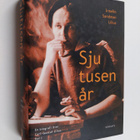 Irmelin Sandman Lilius : Sjutusen år : en biografi över C... - pikkukuva 1