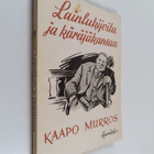 Kaapo Murros : Lainlukijoita ja käräjäkansaa - pikkukuva 1