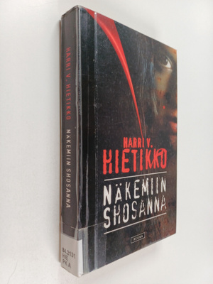 Harri V. Hietikko : Näkemiin Shosanna