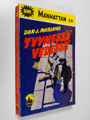 Dan J. Marlowe : Tyynessä vedessä