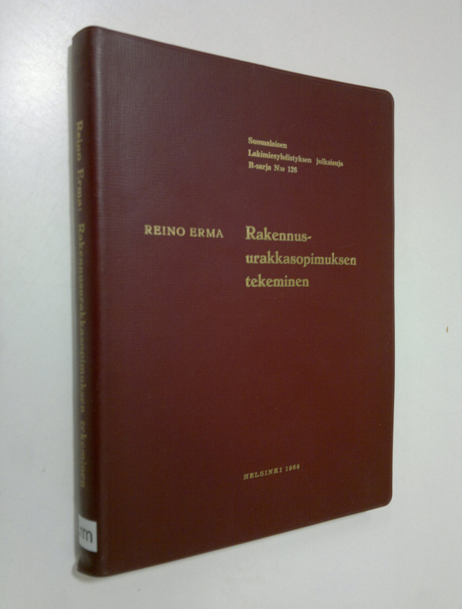 Reino Erma : Rakennusurakkasopimuksen tekeminen