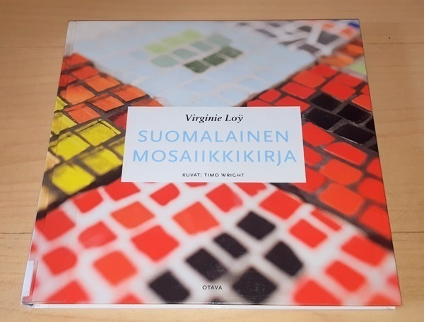 Virginie Loy : Suomalainen mosaiikkikirja