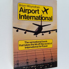 Airport International : The sensational book that takes t... - pikkukuva 1