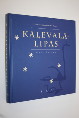 Pertti Anttonen : Kalevala-lipas : uusi laitos