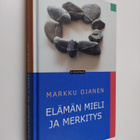 Markku Ojanen : Elämän mieli ja merkitys - pikkukuva 1