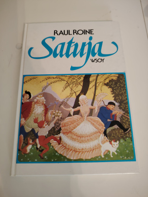 RAUL ROINE : Satuja