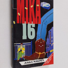 Jukka Mäkinen : Mika 16 - pikkukuva 1