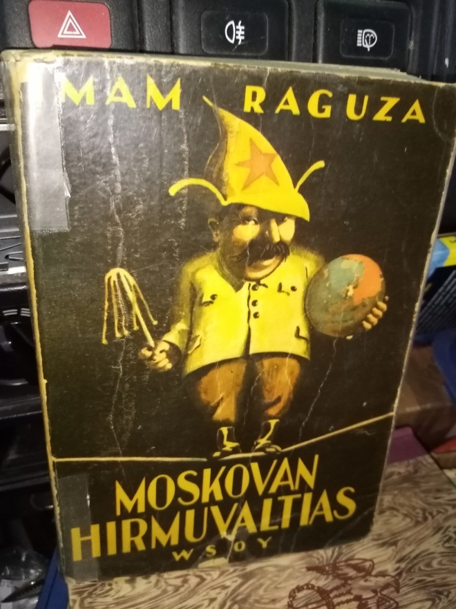 RAGUZA : MOSKOVAN HIRMUVALTIAS ( SIS POSTIKULU  )
