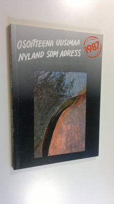 Kosti (toim.kunta) Sironen : Osoitteena Uusimaa = Nyland ...