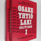 Pauli Koski ym. : Osakeyhtiölaki selityksin 1-2 - pikkukuva 1