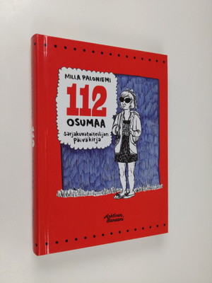 Milla Paloniemi : 112 osumaa : sarjakuvataiteilijan päivä...