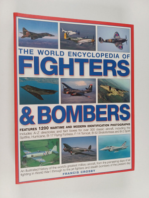 Francis Crosby : The world encyclopedia of fighters & bom...