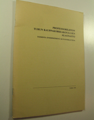Kalevi Piha : Professoriliiton Turun kauppakorkeakoulujen...