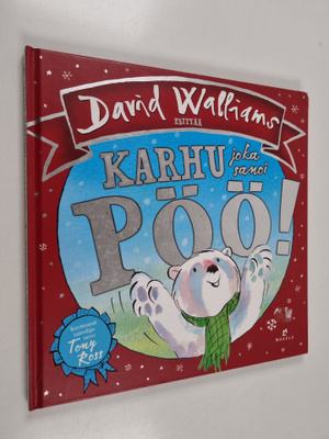 David Walliams : Karhu joka sanoi pöö!