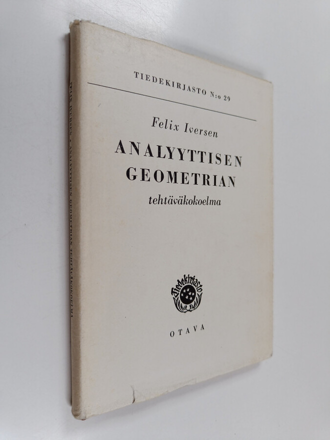 Felix Iversen : Analyyttisen geometrian tehtäväkokoelma