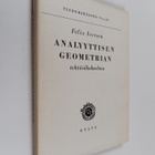 Felix Iversen : Analyyttisen geometrian tehtäväkokoelma - pikkukuva 1