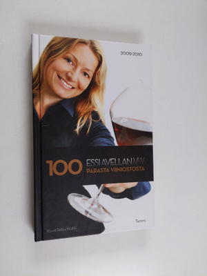 Essi Avellan : 100 parasta viiniostosta 2009-2010