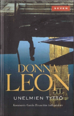 Donna Leon - Unelmien tyttö (Guido Brunetti)