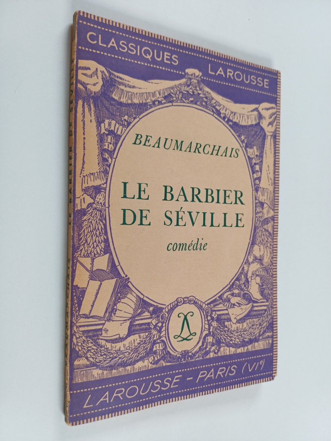 Pierre Augustin Caron de Beaumarchais : Le barbier de Sev...