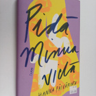 Hanna Päivärinta : Pidä minua vielä - pikkukuva 1