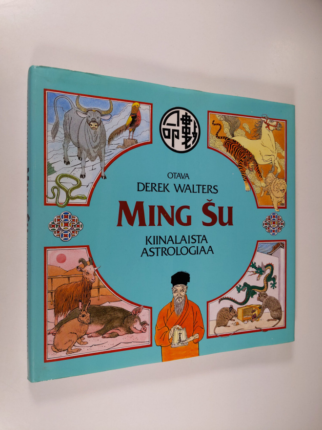 Derek Walters : Ming su : kiinalaista astrologiaa