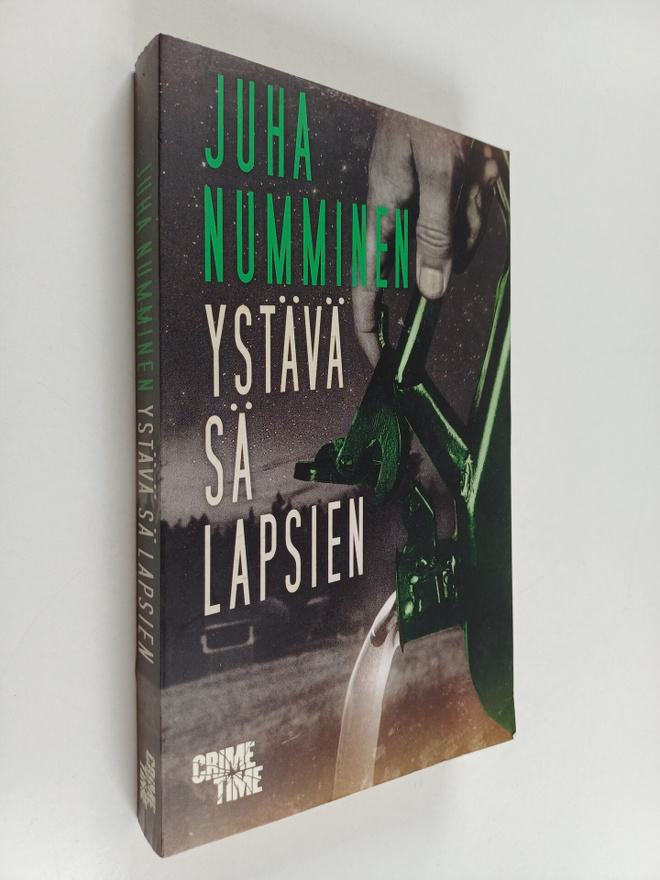 Juha Numminen : Ystävä sä lapsien : rikosromaani