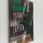 Juha Numminen : Ystävä sä lapsien : rikosromaani - pikkukuva 1