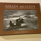 Lappi kuvauksia neljältä vuosisadalta, Aikain muistot - pikkukuva 1