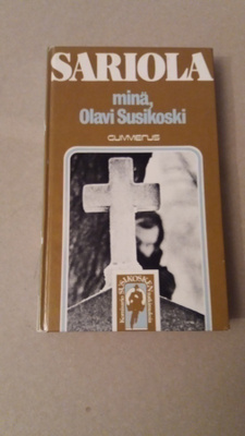 Mauri Sariola - Minä Olavi Susikoski