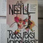 A.S. Neill - "Reksi, reksi, koirankeksi!" (nid.) - pikkukuva 1