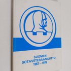 Yrjö W. R. Lehmus : Suomen sotaveteraaniliitto 1957-1976 - pikkukuva 1