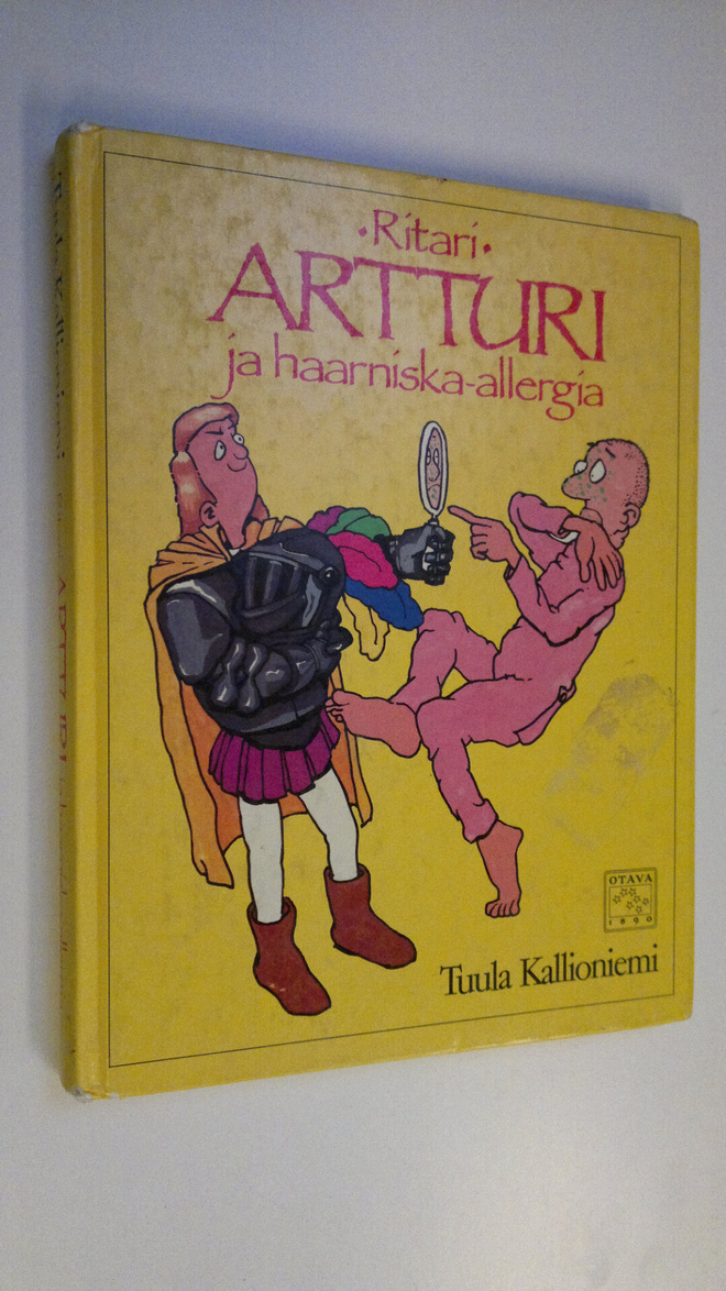 Tuula Kallioniemi : Ritari Artturi ja haarniska-allergia
