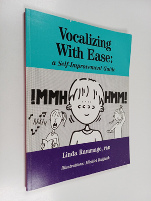 Linda Rammage : Vocalizing with Ease : A Self-Improvement...