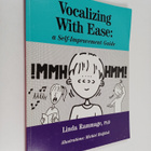 Linda Rammage : Vocalizing with Ease : A Self-Improvement... - pikkukuva 1