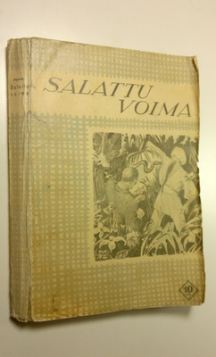 Leo Perutz : Salattu voima : uskomaton tarina
