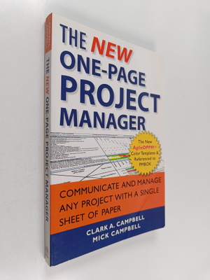 Clark A. Campbell ym. : The New One-Page Project Manager ...