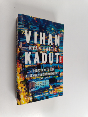 Ryan Gattis : Vihan kadut