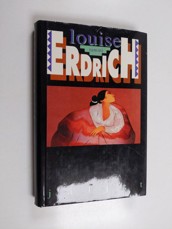 Louise Erdrich : Jäljet