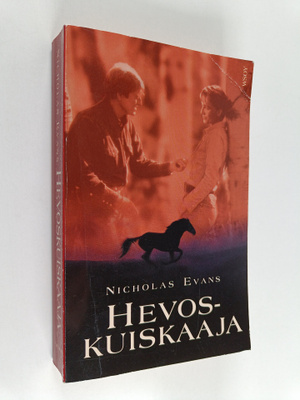 Nicholas Evans : Hevoskuiskaaja
