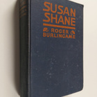 Roger Burlingame : Susan Shane - A Story of Success - pikkukuva 1