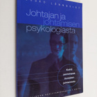 Jouko Lönnqvist : Johtajan ja johtamisen psykologiasta : ... - pikkukuva 1
